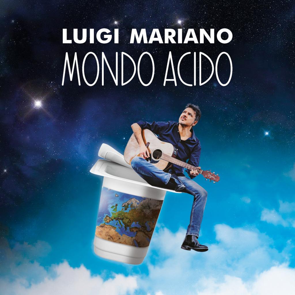 Luigi Mariano - Mondo Acido